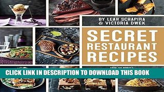 Ebook Secret Restaurant Recipes From the World s Top Kosher Restaurants Free Read