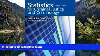 Big Deals  Statistics for Criminal Justice and Criminology (3rd Edition)  Best Seller Books Best