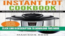 Best Seller Instant Pot Cookbook: The Quick And Easy Pressure Cooker Guide For Smart People -