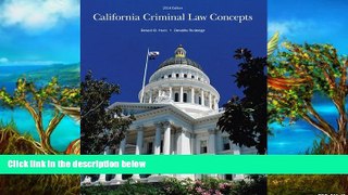 Big Deals  California Criminal Law Concepts 2014 Edition (14th Edition)  Best Seller Books Best
