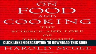Best Seller On Food and Cooking: The Science and Lore of the Kitchen Free Read
