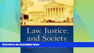 Big Deals  Law, Justice, and Society: A Sociolegal Introduction  Best Seller Books Most Wanted