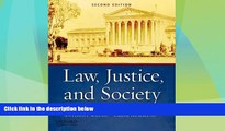 Big Deals  Law, Justice, and Society: A Sociolegal Introduction  Best Seller Books Most Wanted