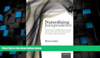 Must Have PDF  Naturalizing Jurisprudence: Essays on American Legal Realism and Naturalism in