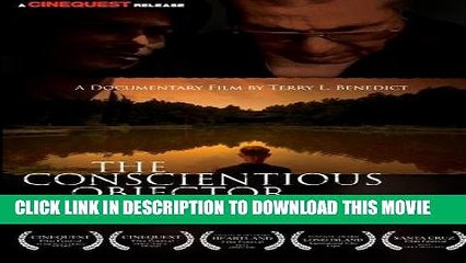 [Watch] Conscientious Objector, The Movie Online