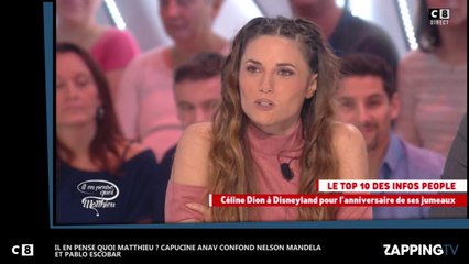 Il en pense quoi Matthieu ? Capucine Anav confond Nelson Mandela et Pablo Escobar