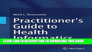 [PDF] Practitioner s Guide to Health Informatics Popular Collection