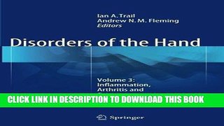 [PDF] Disorders of the Hand: Volume 3: Inflammation, Arthritis and Contractures Full Collection