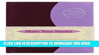 [PDF] Share Your Stories Grandmother [Full Ebook]
