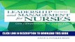 [DOWNLOAD] PDF Leadership and Management for Nurses: Core Competencies for Quality Care (3rd