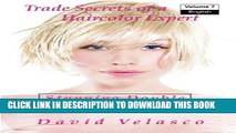 Best Seller Stunning Double Process Blondes (Trade Secrets of a Haircolor Expert) (Volume 7) Free