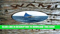 Ebook WAM: Canoes of the Marshall Islands Free Read