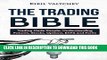 [FREE] EBOOK The Trading Bible: Trading Made Simple: Understanding Futures, Stocks, Options, ETFS