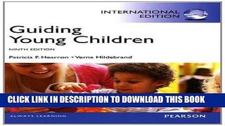 Best Seller Guiding Young Children Free Read