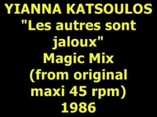 YIANNA KATSOULOS  "Les autres sont jaloux" Maxi 45 rpm