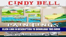 [PDF] Paintings Can Be Deadly (Sage Gardens Cozy Mystery Book 9) Full Online