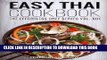 [New] Ebook Easy Thai Cookbook (The Effortless Chef Series) (Volume 13) Free Online