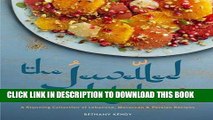 [New] Ebook Jewelled Kitchen: A Stunning Collection of Lebanese, Moroccan, and Persian Recipes