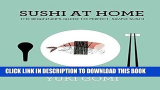 [New] Ebook Sushi At Home Free Online