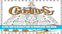 [FREE] EBOOK Adult Coloring Book: Festive Christmas Words BEST COLLECTION