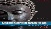 [FREE] EBOOK Thai Buddhist Art: Discover Thai Art (Discover Thai Art Series) ONLINE COLLECTION