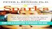 [PDF] Sparks: How Parents Can Ignite the Hidden Strengths of Teenagers Full Online