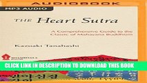 [PDF] The Heart Sutra: A Comprehensive Guide to the Classic of Mahayana Buddhism Popular Collection