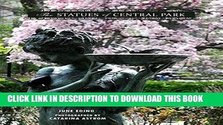 [READ] EBOOK The Statues of Central Park BEST COLLECTION