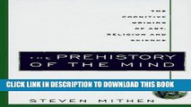 Best Seller The Prehistory of the Mind: The Cognitive Origins of Art, Religion and Science Free