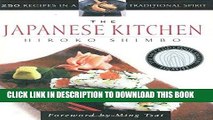 [New] Ebook The Japanese Kitchen: 250 Recipes in a Traditional Spirit Free Online