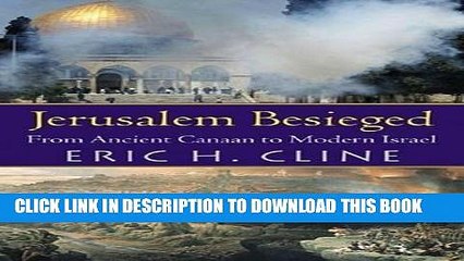 Video herunterladen: Best Seller Jerusalem Besieged: From Ancient Canaan to Modern Israel Free Read