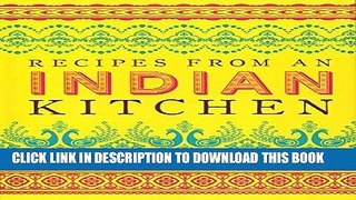 [New] Ebook Recipes From an Indian Kitchen Free Online