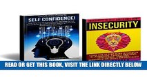 Read Now Self Confidence Insecurity Bundle Box Set! - Self Confidence: Stop Shyness   Doubt,