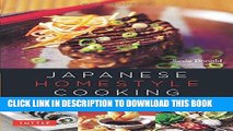 [New] PDF Japanese Homestyle Cooking: Quick and Delicious Favorites (Learn to Cook Series) Free Read