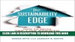 [READ] EBOOK The Sustainability Edge: How to Drive Top-Line Growth with Triple-Bottom-Line
