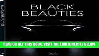 [EBOOK] DOWNLOAD Black Beauties: Iconic Cars Photographed by Rene Staud PDF
