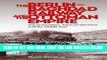 [EBOOK] DOWNLOAD The Berlin-Baghdad Railway and the Ottoman Empire: Industrialization, Imperial