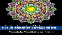Read Now Mandala Meditations, Volume 1: Stress Reduction   Art Therapy for Adults (Coloring for