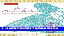 [New] Ebook In a Persian Kitchen: Favorite Recipes from the Near East Free Online