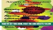 Read Now Anxiety   Depression: 3 Manuscripts: Anxiety: Overcome Stress, Panic Attacks, and Fear,