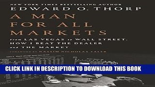 [READ] EBOOK A Man for All Markets: From Las Vegas to Wall Street, How I Beat the Dealer and the