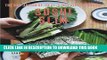 [New] Ebook Sushi Slim: The One-Japanese-Meal-a-Day Diet Cookbook Free Read