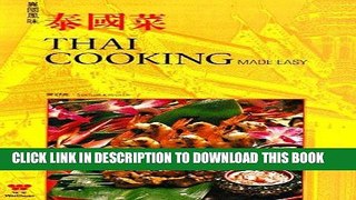 [New] Ebook Thai Cooking Made Easy (English and Chinese Edition) Free Read