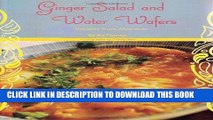 [New] Ebook Ginger Salad and Water Wafers: Recipes from Myanmar Free Read