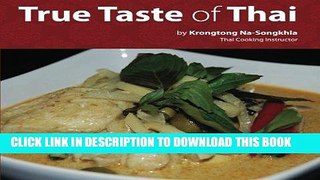 [New] Ebook True Taste of Thai Free Online