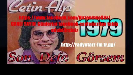 ÇETİN ALP  son defa görsem  1979