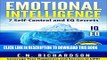 Read Now Emotional Intelligence: 7 effective Skills to Control Your Emotions for unlimited Success
