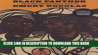 Best Seller Black Panther: The Revolutionary Art of Emory Douglas Free Read