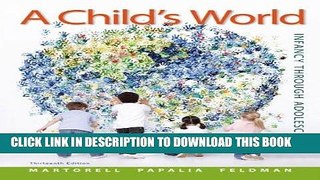 [BOOK] PDF A Child s World: Infancy Through Adolescence Collection BEST SELLER