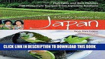 [New] PDF A Cook s Journey to Japan: Fish Tales and Rice Paddies 100 Homestyle Recipes from